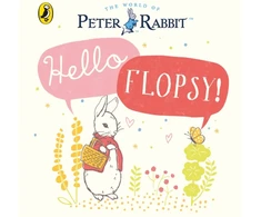 KNYGA Beatrix Potter Peter Rabbit: Hello Flopsy!