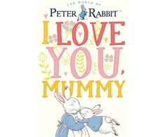 KNYGA Beatrix Potter Peter Rabbit I Love You Mummy