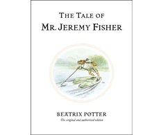 KNYGA Beatrix Potter Potter Beatrix Tale of Mr. Jeremy Fisher: The original and authorized edition
