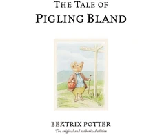 KNYGA Beatrix Potter Tale of Pigling Bland, The original and authorized edition