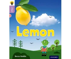 KNYGA Becca Heddle Oxford Reading Tree inFact: Oxford Level 1+: Lemon