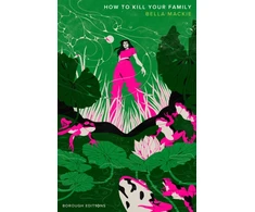 KNYGA Bella Mackie How to Kill Your Family
