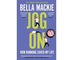KNYGA Bella Mackie Jog On, How Running Saved My Life