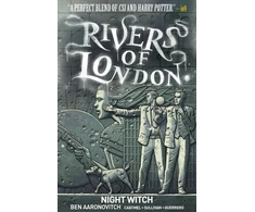 KNYGA Ben Aaronovitch Rivers of London Volume 2: Night Witch