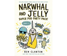 KNYGA Ben Clanton Narwhal and Jelly: Super Pod Party Pack!