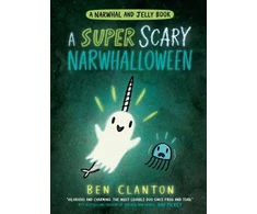 KNYGA Ben Clanton SUPER SCARY NARWHALLOWEEN