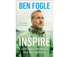 KNYGA Ben Fogle Inspire, Life Lessons from the Wilderness