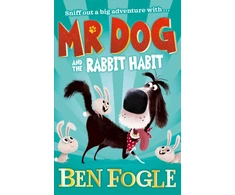 KNYGA Ben Fogle Mr Dog and the Rabbit Habit