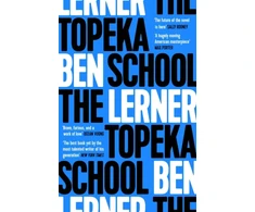 KNYGA Ben Lerner Lerner Ben Y Topeka School