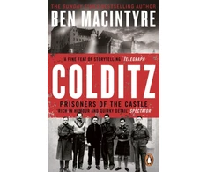 KNYGA Ben Macintyre Colditz, Prisoners of the Castle
