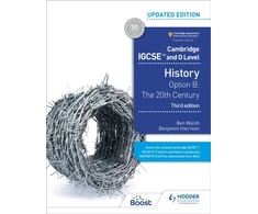 KNYGA Ben Walsh Walsh, Ben; Harrison, Benjamin Cambridge IGCSE and O Level History 3rd Edition: Option B: The 20th century
