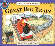 KNYGA Benedict Blathwayt Little Raudona Train: Great Big Train