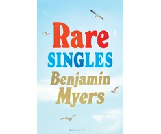 KNYGA Benjamin Myers Rare Singles, ‘A heartwarming summer read’ independent.co.uk