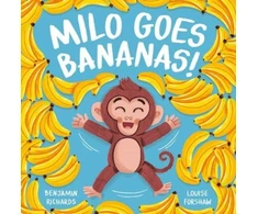 KNYGA Benjamin Richards Milo Goes Bananas