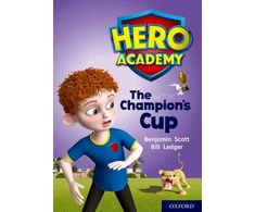 KNYGA Benjamin Scott Hero Academy: Oxford Level 9, Gold Book Band: The Champion's Cup