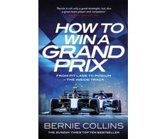 KNYGA Bernie Collins How to Win a Grand Prix, From Pit Lane to Podium - the Inside Track