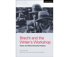 KNYGA Bertolt Brecht Brecht and the Writer's Workshop