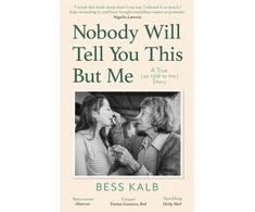 KNYGA Bess Kalb Nobody Will Tell You This But Me