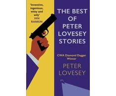 KNYGA Best of Peter Lovesey Stories, 'Inventive, ingenious, witty and wily' Sir Ian Rankin
