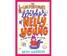 KNYGA Beth Garrod Unfortunate Wishes of Nelly Young