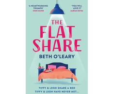 KNYGA Beth Oleary Oleary Beth Flatshare: the utterly heartwarming debut sensation, now a major TV series