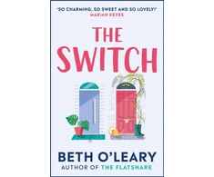 KNYGA Beth Oleary Switch, the joyful and uplifting novel from the author of The Flatshare
