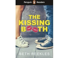 KNYGA Beth Reekles Reekles Beth Penguin Readers Level 4: The Kissing Booth (ELT Graded Reader): Abridged Edition