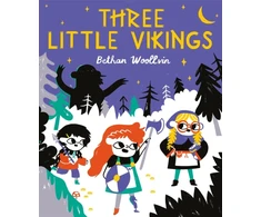 KNYGA Bethan Woollvin Three Little Vikings, A story about getting your voice heard
