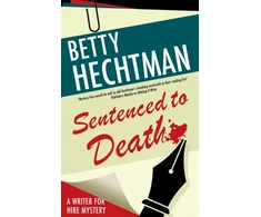 KNYGA Betty Hechtman Sentenced to Death