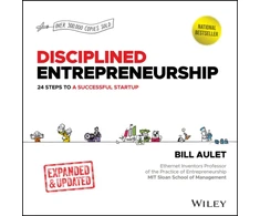 KNYGA Bill Aulet Disciplined Entrepreneurship, 24 Steps to a Successful Startup, Expanded &amp; Updated