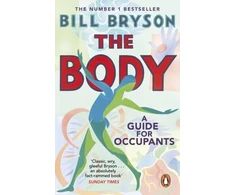 KNYGA Bill Bryson Bryson Bill Body: A Guide for Occupants