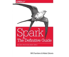 KNYGA Bill Chambers Spark - The Definitive Guide, Big data processing made simple