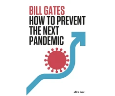 KNYGA Bill Gates Gates Bill How to Prevent the Next Pandemic