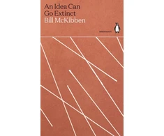 KNYGA Bill Mckibben Idea Can Go Extinct