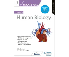 KNYGA Billy Dickson How to Pass Higher Human Biology, Second Edition