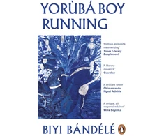 KNYGA Biyi Bandele Yoruba Boy Running