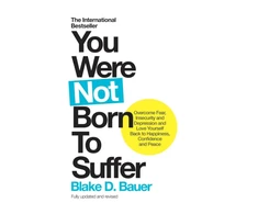 KNYGA Blake Bauer You Were Not Born to Suffer