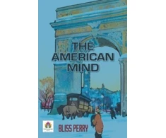 KNYGA Bliss Perry American Mind