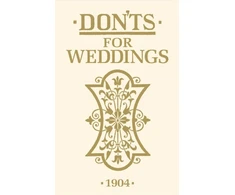 KNYGA Bloomsbury Usa Don'ts for Weddings