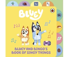 KNYGA Bluey: Bluey and Bingo’s Book of Singy Things