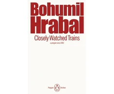 KNYGA Bohumil Hrabal Closely Watched Trains