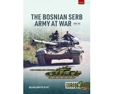 KNYGA Bojan Dimitrijevic The Bosnian Serb Army at War 1992-95