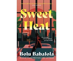 KNYGA Bolu Babalola Sweet Heat, The heart-melting new romcom from the bestselling author of Honey &amp; Spice
