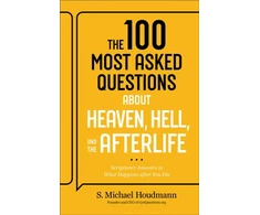 KNYGA Bookshop 100 Most Asked Questions about Heaven, Hell, and the Afterlife