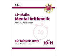 KNYGA Bookshop 11+ GL 10-Minute Tests: Maths Mental Arithmetic - Ages 10-11 (with Online Edition)