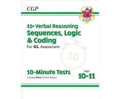 KNYGA Bookshop 11+ GL 10-Minute Tests: Verbal Reasoning Sequences, Logic &amp; Coding - Ages 10-11 (+ Online Ed)