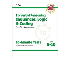 KNYGA Cgp Books 11+ GL 10-Minute Tests: Verbal Reasoning Sequences, Logic &amp; Coding - Ages 9-10 (with Onl Ed)