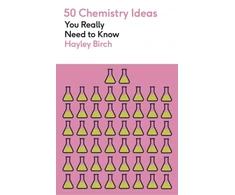 KNYGA Bookshop 50 Chemistry Ideas You Really Need to Know