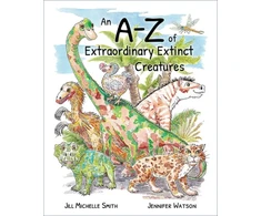 KNYGA Bookshop A-Z of Extraordinary Extinct Creatures