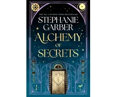KNYGA Bookshop Garber Stephanie Alchemy of Secrets: The spellbinding new novel from the global No. 1 bestselling author of Caraval and Once Upon a Broken Heart